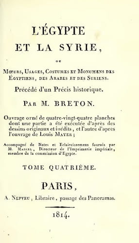 Aquatint & Lithography - L'Egypte et la Syrie, ou, Moeurs, Usages, Costumes Vol. 4
