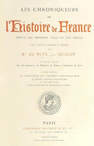 British Library - Les Chroniqueurs de l'Histoire de France Vol. 1