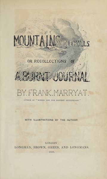 Mountains and Molehills - Title Page (1855)