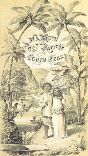 Nan Madol - Na Motu: or, Reef-Rovings in the South Seas