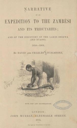 World Digital Library - Narrative of an Expedition to the Zambesi and its Tributaries