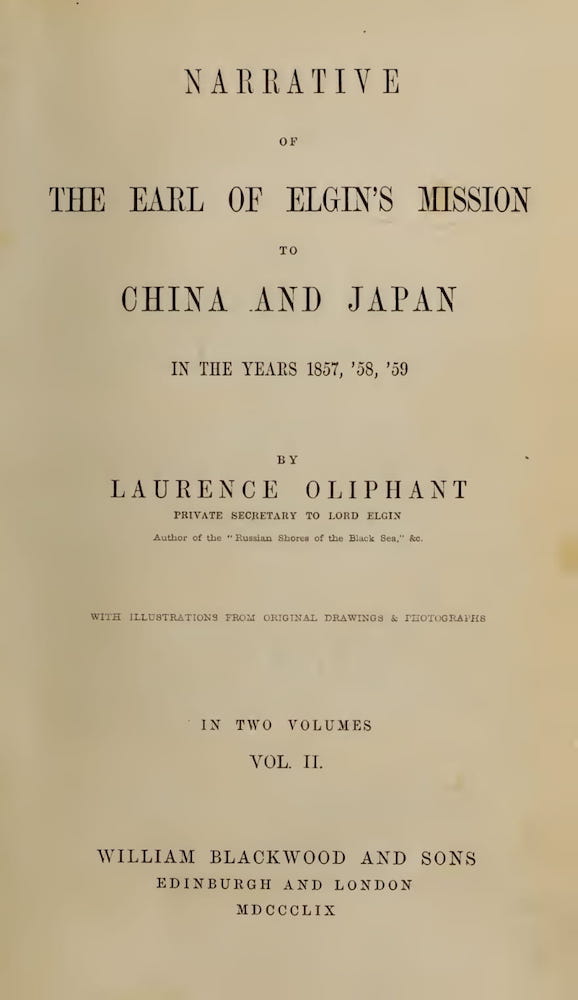 China - Narrative of the Earl of Elgin's Mission Vol. 2