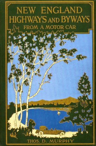 New England Highways and Byways from a Motorcar (1924)