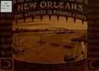 New Orleans, The Gateway to the Panama Canal