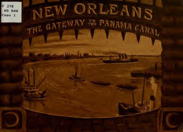 New Orleans, The Gateway to the Panama Canal