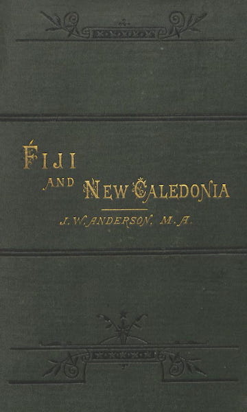 Notes of Travel in Fiji and New Caledonia - Front Cover (1880)