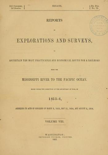Natural History - Pacific Railroad Survey Reports Vol. 8