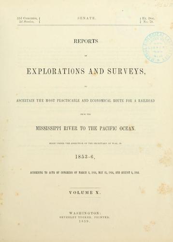 Railroads - Pacific Railroad Survey Reports Vol. 10