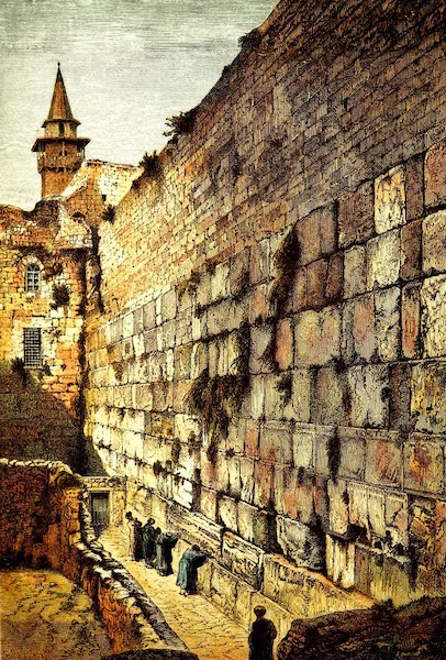 The Wailing Place of the Jews, Jerusalem