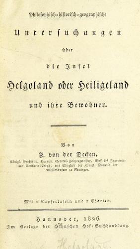 Philosophisch-historisch-geographische Untersuchungen uber die Insel Helgoland (1826)
