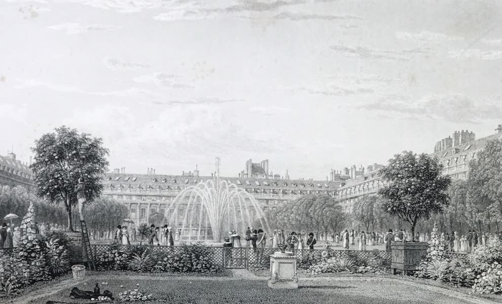 Picturesque Views of the City of Paris Vol. 1 - Garden of Palais Royal (1823)