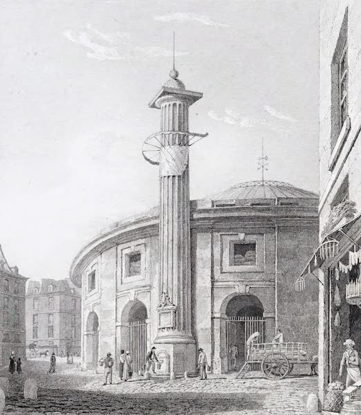 Picturesque Views of the City of Paris Vol. 2 - Exterior of Halle au Blé, or Corn Market (1823)
