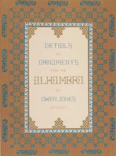 Great Britain - Plans, Elevations, Sections, and Details of the Alhambra Vol. 2