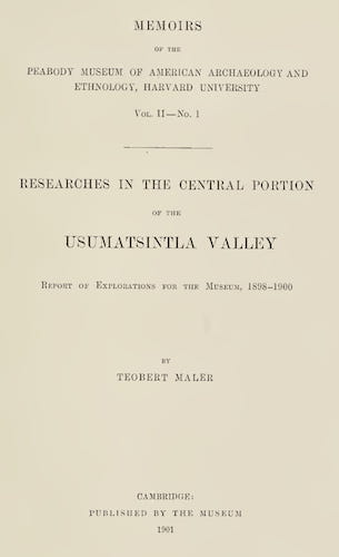 Getty Research Institute - Researches in the Central Portion of the Usumatsintla Valley