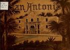 San Antonio, A Descriptive View Book in Colors