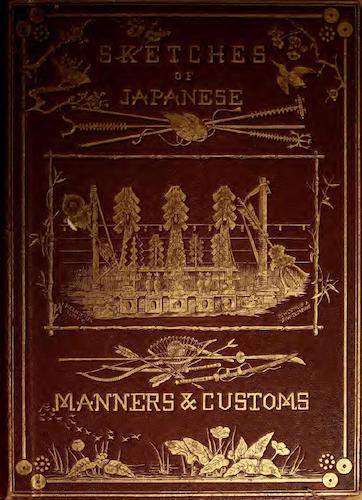 Sketches of Japanese Manners and Customs