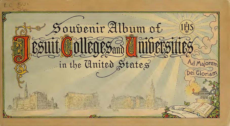 American Southwest - Souvenir Album of Jesuit Colleges and Universities