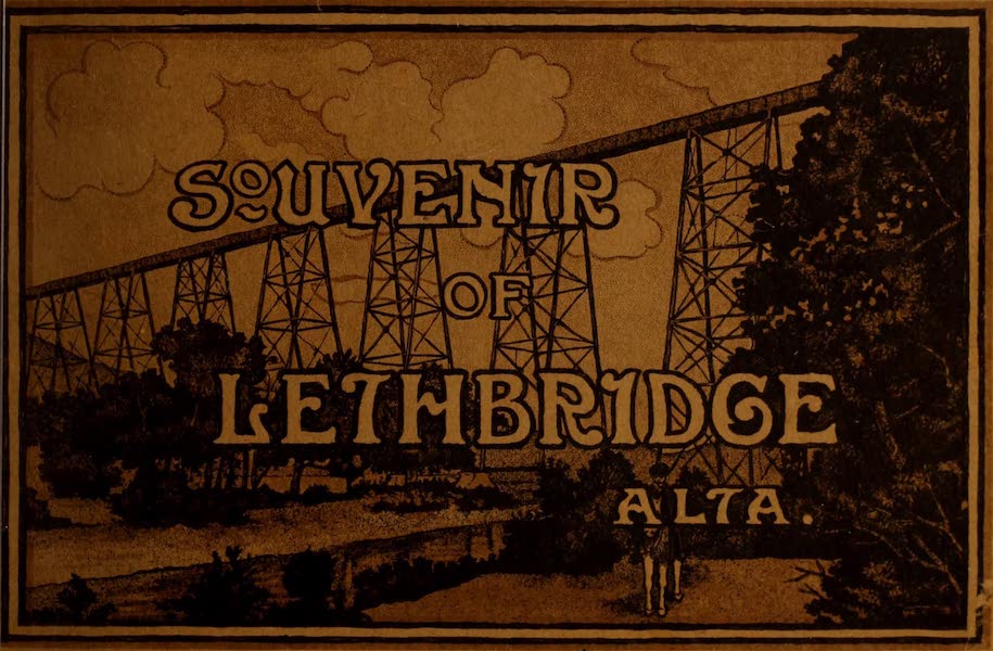 American Southwest - Souvenir of Lethbridge, Alta.