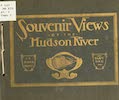 Souvenir Views of the Hudson River Vol. 1