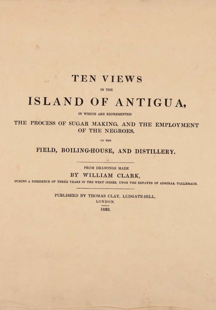 Slavery - Ten Views in the Island of Antigua