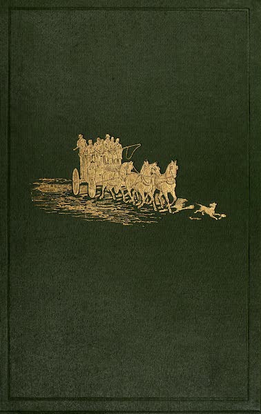 The Autobiography of a Stage Coachman Vol. 2 - Front Cover (1904)