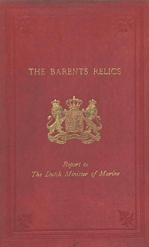 The Barents Relics Recovered in the Summer of 1876 by C. L. W. Gardiner (1877)