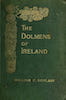 The Dolmens of Ireland Vol. 1