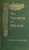 The Dolmens of Ireland Vol. 2