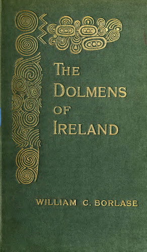 The Dolmens of Ireland Vol. 2