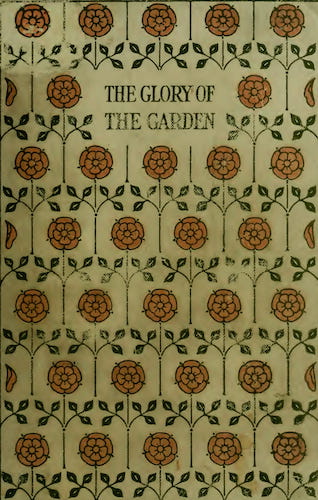 Biodiversity Heritage Library - The Glory of the Garden