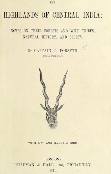 The Highlands of Central India - Title Page (1871)