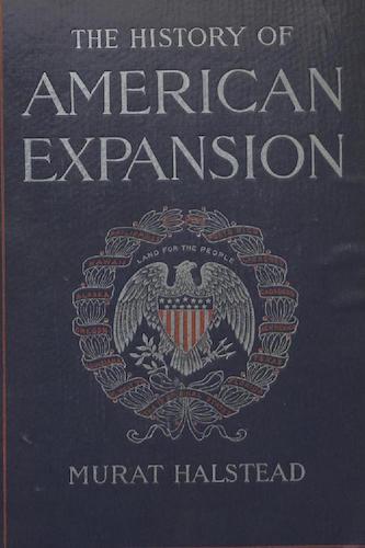 The History of American Expansion (1899)