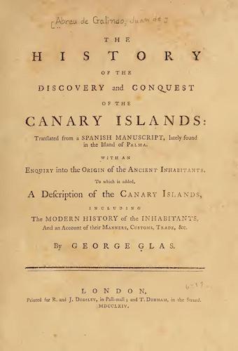 Canary Islands - The History of the Discovery and Conquest of the Canary Islands