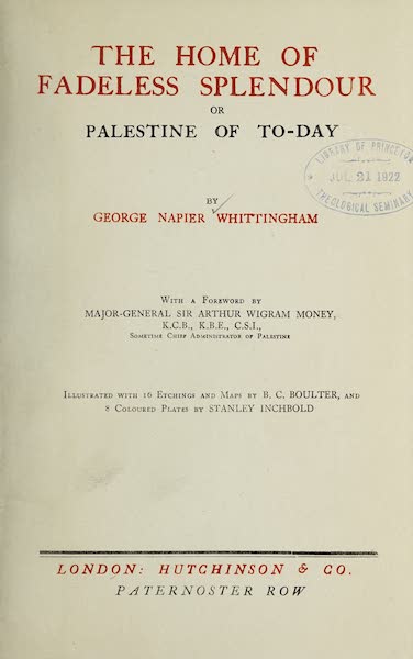 The Home of Fadeless Splendour or, Palestine of Today - Title Page (1921)