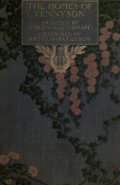 The Homes of Tennyson Painted and Described - Front Cover (1905)
