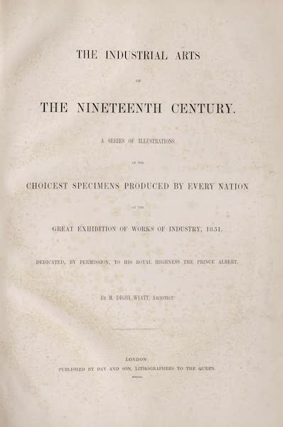 The Industrial Arts of the Nineteenth Century Vol. 1 - Title Page (1851)