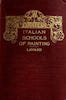 The Italian Schools of Painting Vol. 1