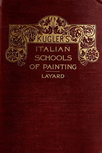 The Italian Schools of Painting Vol. 1