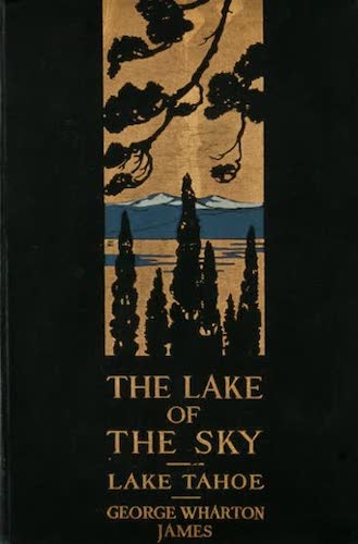 American Southwest - The Lake of the Sky, Lake Tahoe