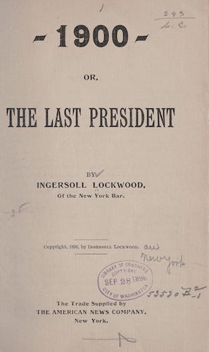 Library of Congress - 1900; or, The Last President