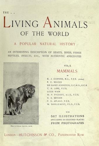 California Digital Library - The Living Animals of the World Vol. 1
