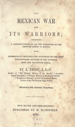 American Southwest - The Mexican War and its Warriors