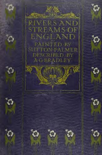 A & C Black - The Rivers and Streams of England Painted and Described