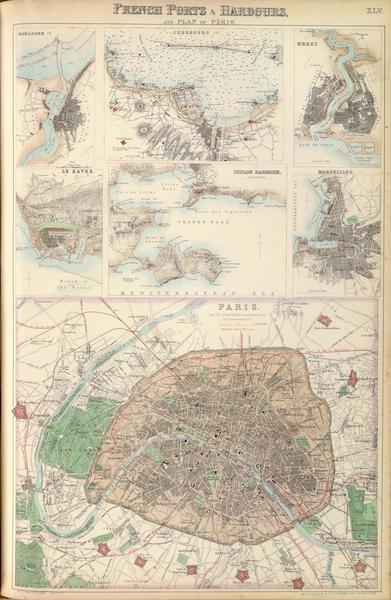 The Royal Illustrated Atlas - French Ports and Harbours and Plan of Paris (1872)