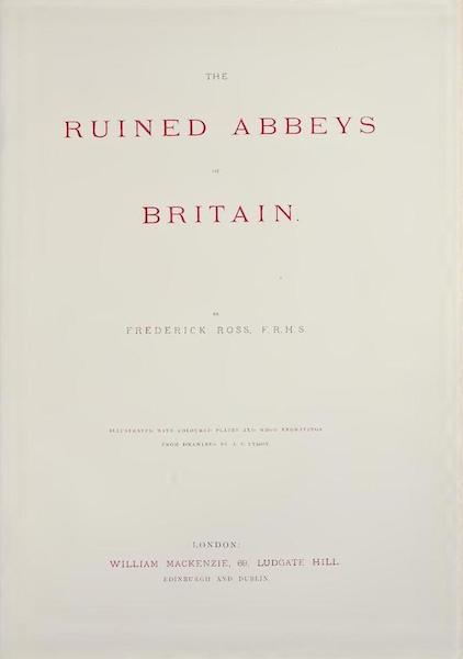 The Ruined Abbeys of Britain Vol. 1 - Title Page (1882)