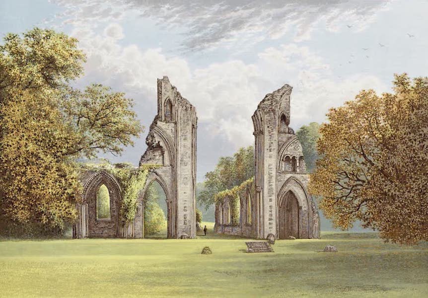 The Ruined Abbeys of Britain Vol. 2 - Glastonbury Abbey (1882)