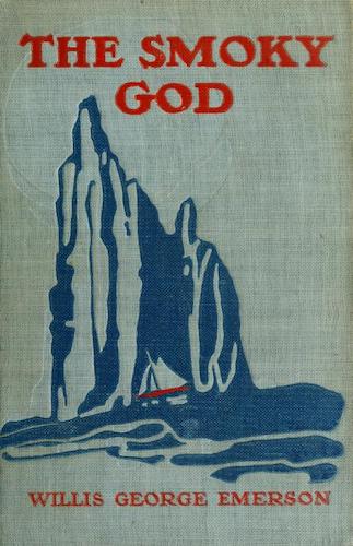The Smoky God; or, A Voyage to the Inner World - Title Page