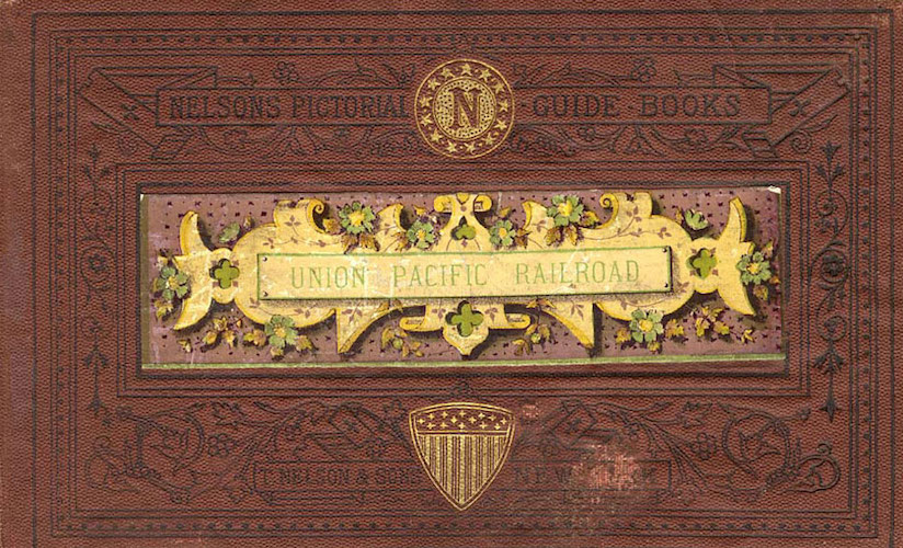 American Southwest - The Union Pacific Railroad