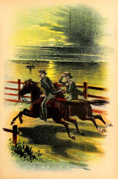The United States Secret Service in the Late War - Flight of Booth and Harold (1890)