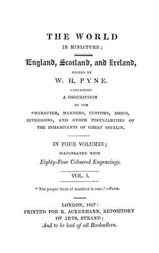 England - The World in Miniature: England, Scotland & Ireland Vol. 1